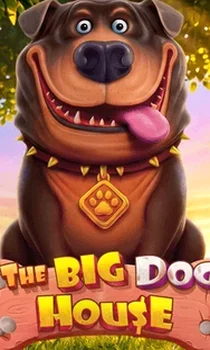 The Big Dog House